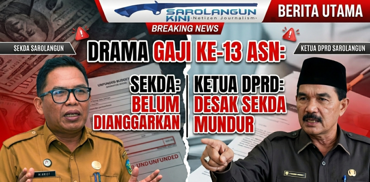 Drama Gaji ke-13 ASN Sarolangun : Sekda Sebut Belum Dianggarkan, Ketua DPRD Desak Sekda Mundur Dari Jabatan